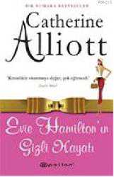 Kitap - Evie Hamiltonın Gizli Hayatı - Catherine Alliot - kitantik - kitaLog