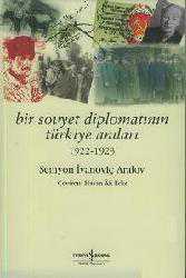 Kitap - Bir Sovyet Diplomatının Türkiye Anıları - Semyon Ivanoviç Aralov - kitantik - kitaLog