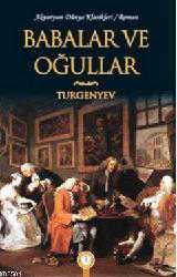 Kitap - Babalar ve Oğullar - İvan Sergeyeviç Turgenyev - Tüm Baskıları - kitantik - kitaLog