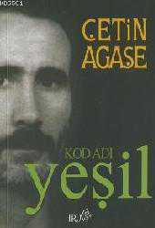 Kitap - Kod Adı Yeşil - Çetin Ağaşe - kitantik - kitaLog