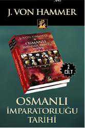 Kitap - Osmalı İmparatorluğu Tarihi (2 Cilt, Takım) - J. Von Hammer - kitantik - kitaLog