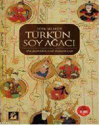 Kitap - Türk'ün Soyağacı (Cep Boy); Türk Şeceresi - Ebülgazi Bahadır Han - kitantik - kitaLog