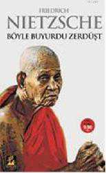 Kitap - Böyle Buyurdu Zerdüşt - Friedrich Wilhelm Nietzsche - Tüm Baskıları - kitantik - kitaLog