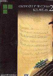 Kitap - Osmanlı Türkçesi Kılavuzu 2 - Hayati Develi - kitantik - kitaLog