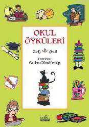 Kitap - Okul Öyküleri - Selim Gündüzalp - kitantik - kitaLog