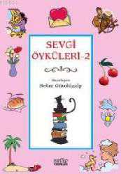 Kitap - Sevgi Öyküleri - 2 - Selim Gündüzalp - kitantik - kitaLog