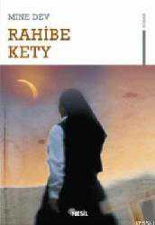 Kitap - Rahibe Kety - Mine Dev - kitantik - kitaLog