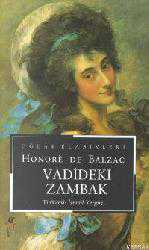 Kitap - Vadideki Zambak - Honore de Balzac - Tüm Baskıları - kitantik - kitaLog