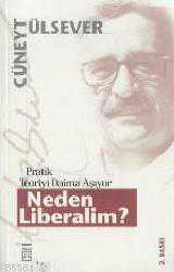 Kitap - Neden Liberalim - Cüneyt Ülsever - kitantik - kitaLog