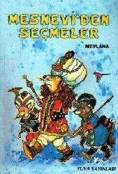 Kitap - Mesnevi'den Seçmeler - Mevlâna Celâleddin Rumî - Tüm Baskıları - kitantik - kitaLog
