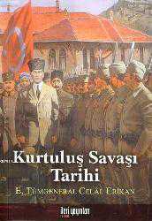 Kitap - Kurtuluş Savaşı Tarihi - Celâl Erikan - kitantik - kitaLog