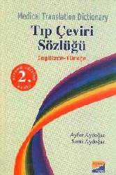 Kitap - Tıp Çeviri Sözlüğü İngilizce-Türkçe - Ayfer Aydoğan;Sami Aydoğan - kitantik - kitaLog