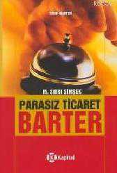 Kitap - Parasız Ticaret Barter - M. Sırrı Şimşek - kitantik - kitaLog