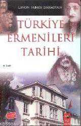 Kitap - Türkiye Ermenileri Tarihi - Levon Panos Dabağyan - kitantik - kitaLog