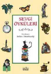 Kitap - Sevgi Öyküleri - 1 - Selim Gündüzalp - kitantik - kitaLog