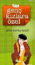 Kitap - Genç Kızlara Özel - Esra Nuray Sezer - kitantik - kitaLog