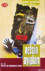 Kitap - Nefsin Ayıpları - Ebu Abdurrahman Es-Sülemi - kitantik - kitaLog