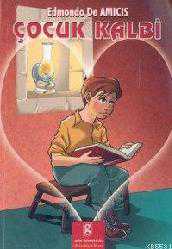 Kitap - Çocuk Kalbi - Edmondo de Amicis - Tüm Baskıları - kitantik - kitaLog