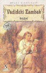 Kitap - Vadideki Zambak - Honore de Balzac - Tüm Baskıları - kitantik - kitaLog