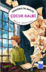Kitap - Çocuk Kalbi - Edmondo de Amicis - Tüm Baskıları - kitantik - kitaLog