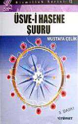 Kitap - Üsve-i Hasene Şuuru - Mustafa Çelik - kitantik - kitaLog