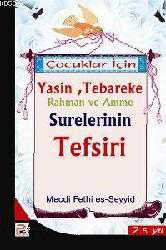 Kitap - Çocuklar İçin Yasin, Teberake, Rahman ve Amme Sureleri Tefsiri - Mecdi Fethi Es-seyid - kitantik - kitaLog