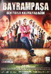 Efemera - Bayrampaşa: Ben Fazla Kalmayacağım - kitantik - kitaLog