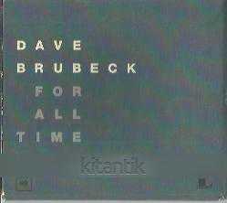 Efemera - Dave Brubeck. For All Time Box set. 5 CD. - kitantik - kitaLog