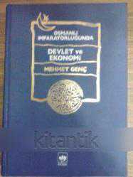 osmanli imparatorlugunda devlet ve ekonomi bez ciltli mehmet genc kitap kitantik 010170801873