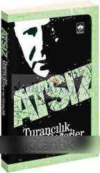 Turancılık, Milli Değerler ve Gençlik