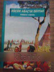 Küçük Ağaç'ın Eğitimi