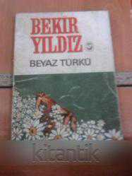 BEYAZ TÜRKÜ