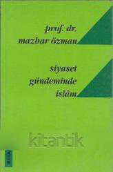 SİYASET GÜNDEMİNDE İSLAM