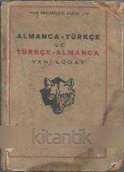 Almanca- Türkçe ve Türkçe - Almanca Yeni Lugat ( cep sözlükleri serisi )