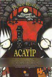 BETER İKİZLER - ACAİP YARATIKLAR