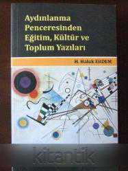 AYDINLANMA PENCERESİNDEN EĞİTİM,KÜLTÜR VE TOPLUM YAZILARI