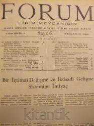 FORUM     -   FİKİR MEYDANIDIR ( ONBEŞ GÜNLÜK TARAFSIZ SİYASET İKTİSAT KÜLTÜR DERGİSİ  CİLT 6  SAYI 61/1956 - SAYI 72  / 1957  TOPLAM 12   SAYI
