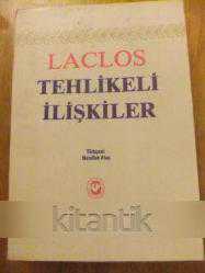 TEHLİKELİ İLİŞKİLER