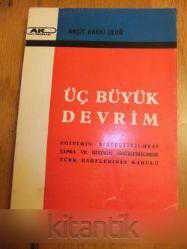 ÜÇ BÜYÜK DEVRİM