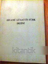 DİVANÜ LÜGAT-IT TÜRK  DİZİNİ