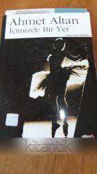 İÇİMİZDE BİR YER