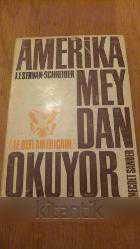 AMERİKA MEYDAN OKUYOR