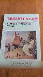 TAAŞŞUK-I TAL'AT VE FİTNAT