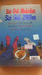 SİZİ GİDİ ZİLLİLER SİZİ GİDİ MİSKİNLER  /  SİZİ GİDİ MİSKİNLER SİZİ GİDİ ZİLLİLER