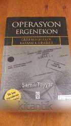 OPERASYON ERGENEKON  -  GİZLİ BELGELERDE KARANLIK İLİŞKİLER