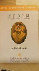 TÜRK EDEBİYATININ USTALARI -  NEDİM   Hayatı- Sanatı - Eserleri