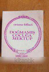 DOĞMAMIŞ ÇOCUĞA MEKTUP