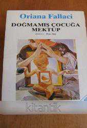 DOĞMAMIŞ ÇOCUĞA MEKTUP