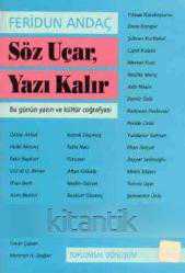 Söz Uçar Yazı Kalır / 1997 Yılı İlk Baskısı