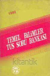 Tıpta Uzmanlık Sınavı İçin Temel Bilimler TUS Soru Bankası